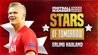 FM 20  Stars Of Tomorrow  EP1 Erling Haaland  Football Manager 2020 [upl. by Hsotnas961]