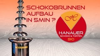 Schokobrunnen Aufbau Vol2 [upl. by Karie729]