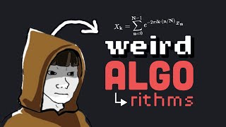 10 weird algorithms [upl. by Flynn697]