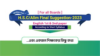 HSCAlim English Final Suggestion  Exam2023 Short Syllabus [upl. by Hayne]