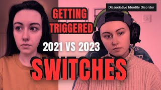 REACTING to GETTING TRIGGERED 2021 vs 2023  Dissociative Identity Disorder  DissociaDID [upl. by Ecela]