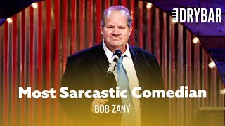 The Most Sarcastic Comedian Of All Time Bob Zany  Full Special [upl. by Enneicul]