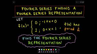 Compute Fourier Series Representation of a Function [upl. by Suolhcin]