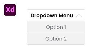 Create a Dropdown Menu in Adobe XD [upl. by Kyrstin]