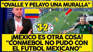 PRENSA COLOMBIANA SE RINDE ANTE MÉXICO VS PARAGUAY quotCONMEBOL NO PUDO CON EL FUTBOL MEXICANOquot [upl. by Spatz]