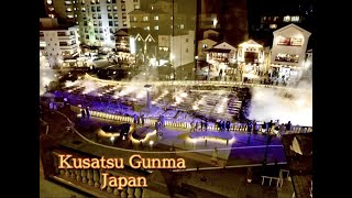 Amazing view nighttime Kusatsu Onsen Gunma Japan [upl. by Aslam410]