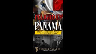 Peligro en Panamá José Raúl Murillo y la Amenaza a la Libertad Financiera 🚨💰🇵🇦  Deseret Tavares [upl. by Nessej627]