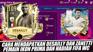 CARA MENDAPATKAN PEMAIN PROGRAM ZANETTI DAN DESAILLY  FIFA MOBILE 22 [upl. by Lavro]