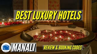 Top Luxury Hotels In Manali  5 Star Hotels In Manali  Best Hotels In Manali [upl. by Tneciv]