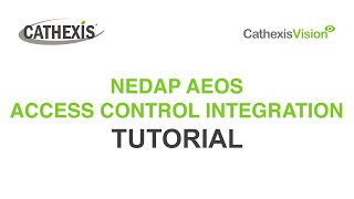 Nedap AEOS Access Control Integration Tutorial [upl. by Ellened]