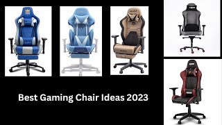 Best Gaming Chair 2023 Buy And Enjoy [upl. by Johansen]