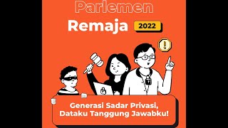 Parlemen Remaja 2022 [upl. by Biagi]