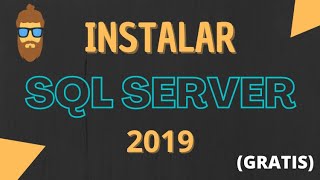 Cómo Instalar SQL Server 2019 FÁCIL y GRATIS 2023 [upl. by Annahsad]