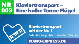 Klaviertransport  Eine halbe Tonne Flügel  PianoExpressde [upl. by Yehs]