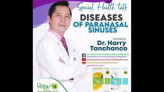 Health Talk Diseases of Paranasal Sinusitis by Doc Harold Tanchanco fvp fvpHealth fvpTestimony [upl. by Saffren]