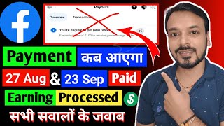 Facebook Payment Paid But not Received in Bank  Earning Processed  Bank Me kab Hog Paid [upl. by Mike715]