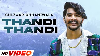 Gulzaar Chhaniwala  Thandi Thandi HD Video Haryanvi Song 2022  SpeedRecordsHaryanvi [upl. by Bohun179]