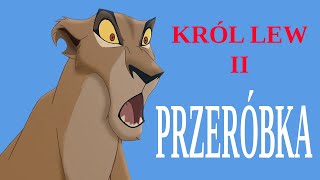 Król lew II przeróbka [upl. by Warfold861]