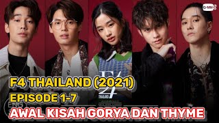 RANGKUM DRAMA F4 THAILAND EPISODE 1  7 DALAM 40MENIT  BOYS OVER FLOWERS THAILAND [upl. by Audette]