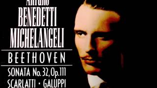 Galuppi  Scarlatti  Sonatas  Presentation Centurys recording  Arturo Benedetti Michelangeli [upl. by Jose]