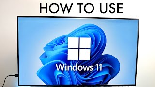 How To Use Windows 11 Complete Beginners Guide [upl. by Stortz]