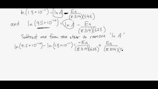 Arrhenius Equation Example 2 [upl. by Irallih]