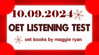 OET LISTENING TEST 10092024 maggie ryan oet oetexam oetnursing oetlisteningtest [upl. by Waki]