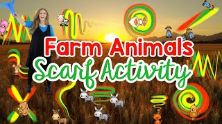 Scarf Dance Farm AnimalsKids Workout Scarf Movement Activity Scarf Follow AlongSing Play Create [upl. by Ahsias]