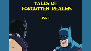 TALES OF FORGOTTEN REALMS1 [upl. by Nemsaj]