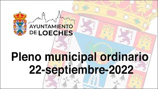 Pleno Ordinario del 22 de septiembre de 2022 [upl. by Phare]