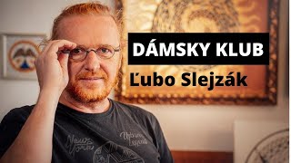 Dámsky klub a mandaly Ľuba Slejzáka [upl. by Nairred]