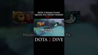 Funny DOTA 2 Hero Responses That You MIGHT MISSED dota2 dota2gameplay dota2clips dota [upl. by Nevs]