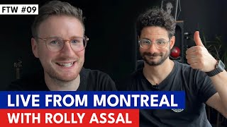 9 Live From Montreal With Rolly Assal [upl. by Jabez]