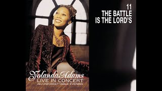 Yolanda Adams  The Battle Is The Lords [upl. by Cnahc]