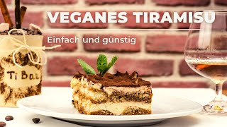 veganes Tiramisu 🍰 SEHR EINFACH Dessert Nachtisch Rezept günstig lecker [upl. by Apilef]