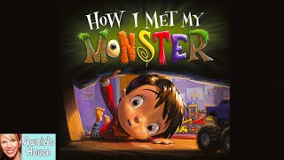 📚 Kids Book Read Aloud HOW I MET MY MONSTER by Amanda Noll and Howard McWilliam [upl. by Aryam787]