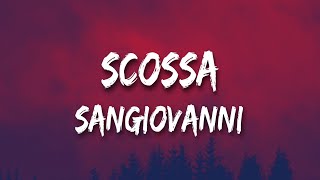 sangiovanni  scossa testo [upl. by Liebman]