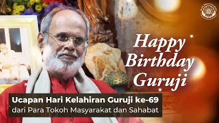 Ucapan Hari Kelahiran Guruji ke69 [upl. by Llerrit209]