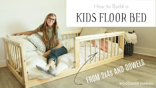 How to Build a Kids Floor BedFrom Dowels and 2x4s [upl. by Ck]