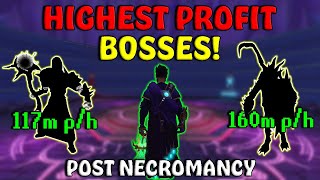 The HIGHEST GP Bosses POST Necromancy  Money Making [upl. by Odrude]