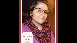 Just In Time For Spring Infinity Scarf Pattern [upl. by Ibrad]