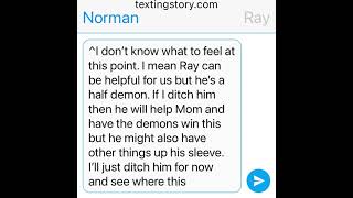 Norray TPN texting story  Half Demon Ray amp Yandere Norman AU  Part 4  Originally by me [upl. by Avery]