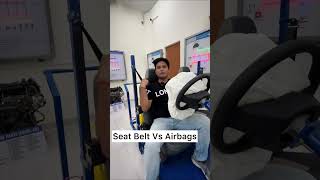 Seat Belt Vs Airbags एक गलती भारी पड़ सकती है [upl. by Papagena]