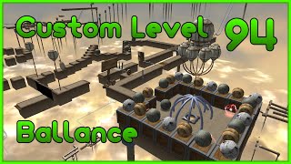 Custom Level 94  Ballance [upl. by Annais]