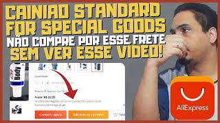 CAINIAO STANDARD FOR SPECIAL GOODS NÃO COMPRE POR ESSE FRETE ALIEXPRESS SEM VER ESSE VÍDEO [upl. by Accalia]