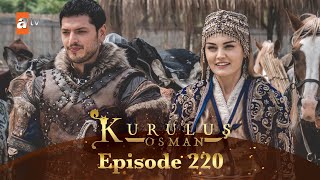 Kurulus Osman Urdu  Season 5 Episode 220 [upl. by Rockwood]