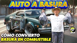 🔵 DEL VERTEDERO a la CARRETERA DESCUBRE CÓMO CONVIERTO BASURA en COMBUSTIBLE para mi AUTO INNOVADOR [upl. by Assadah576]