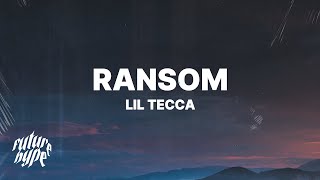 Lil Tecca  Ransom Lyrics [upl. by Un]