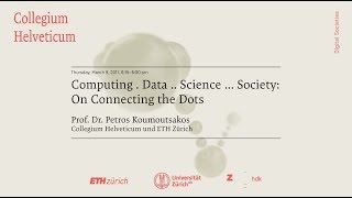 Petros Koumoutsakos Computing  Data  Science  Society On Connecting the Dots [upl. by Ilyssa]