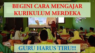 Contoh Praktik Pembelajaran Kurikulum Merdeka [upl. by Doroteya221]